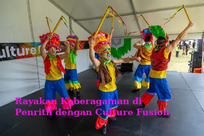 Rayakan Keberagaman di Penrith dengan Culture Fusion